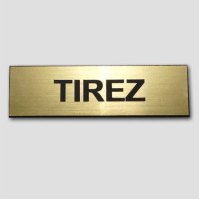 Signage TIREZ gold